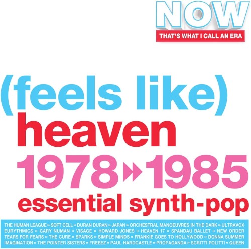 NOW-That-s-What-I-Call-An-Era-Feels-Like-Heaven-1978-1985-2026.jpg