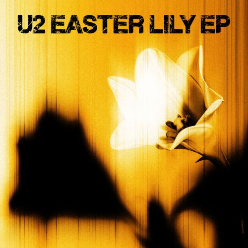 U2-Easter-Lily-EP-24BIT-48KHZ-WEB-FLAC-2026-OBZEN.jpg