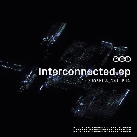 Joshua-Calleja-Interconnected-GEM089-16BIT-WEB-FLAC-2025-WAVED.jpg