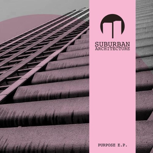 Suburban-Architecture-Purpose-E-P-24BIT-WEB-FLAC-2026-ENRi-CH.jpg