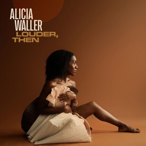 Alicia-Waller-Louder-Then-WEB-2026-ENRi-CH.jpg