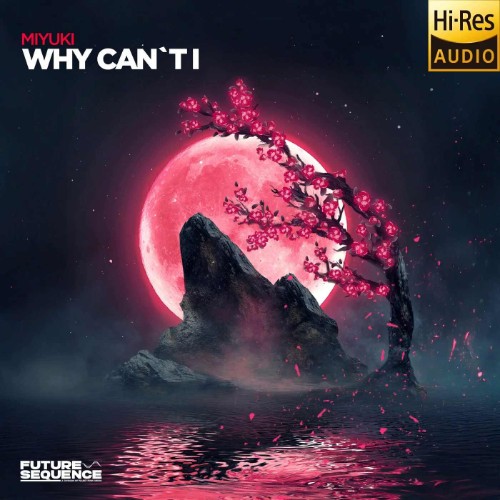 Miyuki-Why-Cant-I-FS282-24BIT-WEB-FLAC-2026-MARi-BOR.jpg