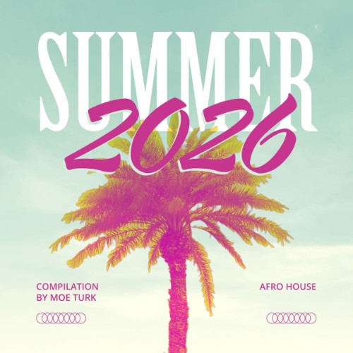 00-moe-turk-summer-compilation-2026-afro-kz1147-web-2026-falcon.jpg