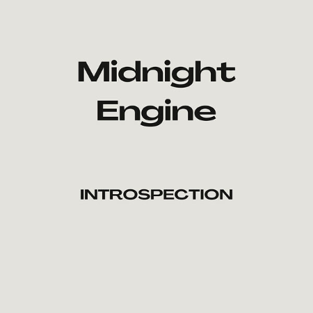 MIDNIGHT-ENGINE-INTROSPECTION-2025-FLAC-16-BITS-44-1-KHZ-EICHBAUM.png