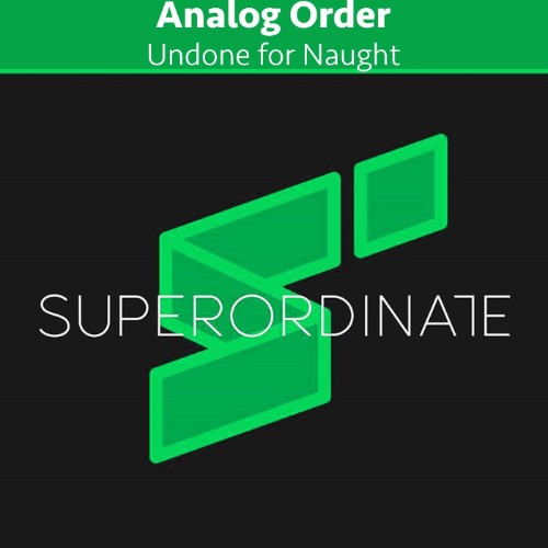 00-analog-order-undone-for-naught-super728-single-web-2026-cover.jpg