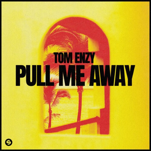 Tom-Enzy-Pull-Me-Away-5026854826318-SINGLE-WEB-2026-Zz-Zz.jpg