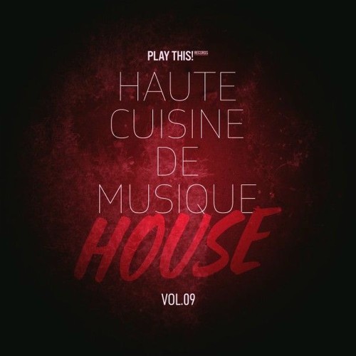 Haute-Cuisine-De-Musique-House-Vol-09.jpg