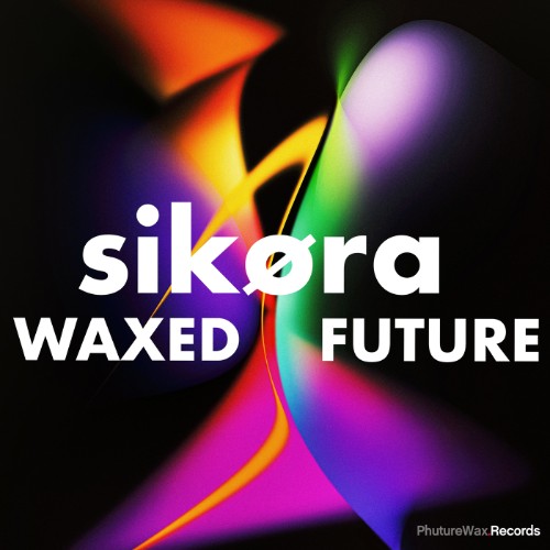 00-sikora-waxed-future-pwd105-web-2026-cover.jpg