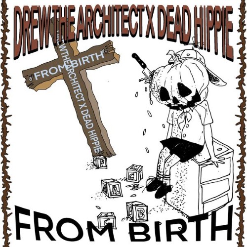 Dead-Hippie-From-Birth-WEB-2026-RAGEMP3.jpg