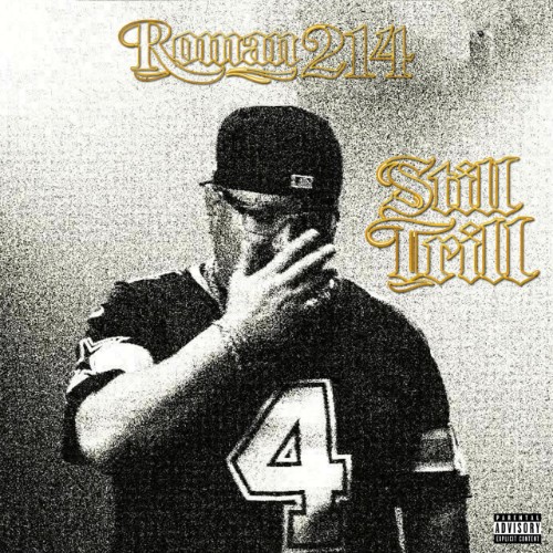 Roman214-Still-Trill-EP-WEB-2026-RAGEMP3.jpg