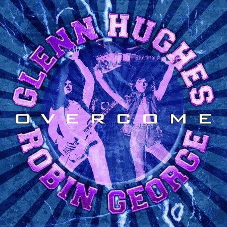 Glenn-Hughes-and-Robin-George-Overcome-16-BIT-WEB-FLAC-2023-OBZEN.jpg