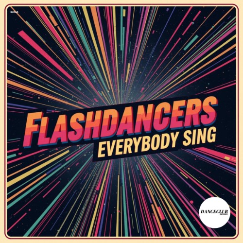 00-flashdancers-everybody-sing-single-web-2026-idc.jpg