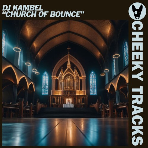 DJ-Kambel-Church-Of-Bounce-CHEEK773-WEB-2026-Zz-Zz.jpg
