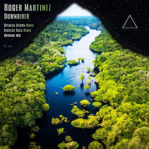 00-roger-martinez-downriver-remixed-h-S040-web-2026-cover.jpg