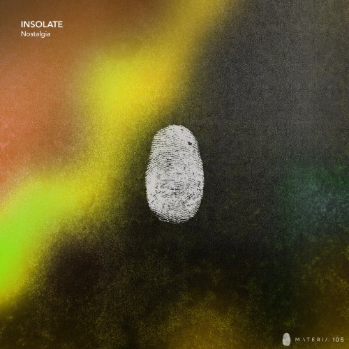 Insolate-Nostalgia-EP-MATERIA105-24BIT-WEB-FLAC-2026-WAVED.jpg