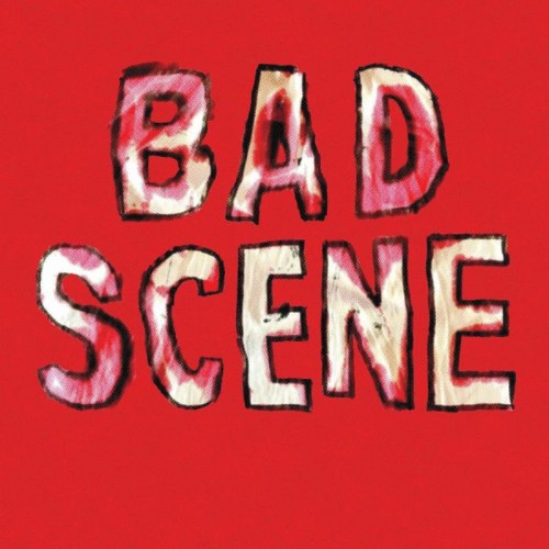Bad-Scene-Bad-Scene-WEB-2026-SDR.jpg