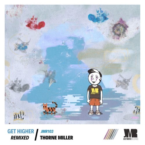 Thorne-Miller-Get-Higher-Remixed-JMR103-WEB-2026-YALLA.jpg
