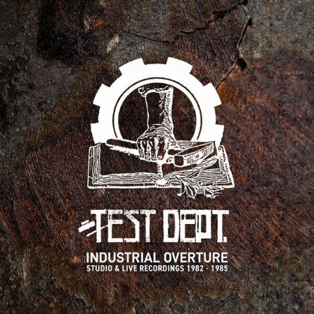 Test-Dept-Industrial-Overture-24BIT-WEB-FLAC-2025-ENRi-CH.jpg