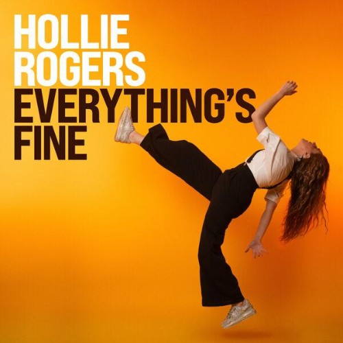 Hollie-Rogers-Everythings-Fine-16BIT-WEB-FLAC-2026-ENRi-CH.jpg