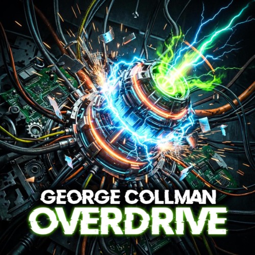 George-Collman-Overdrive-9120007623581-SINGLE-WEB-2026-Li-Bi.jpg