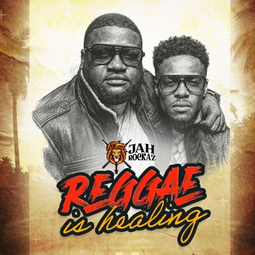 Jah-Rockaz-Reggae-Is-Healing-WEB-2026-JAH.jpg