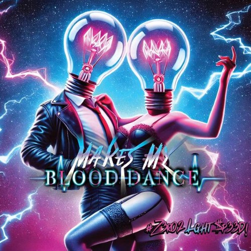 Makes-My-Blood-Dance-Z3R0-2-LGHT-s-P33D-WEB-2026-ENRi-CH.jpg