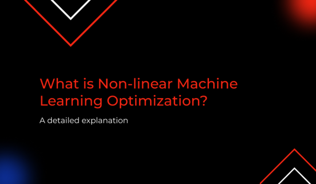 What-is-Non-Linear-Machine-Learning-Optimization.png