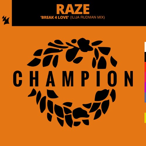 Raze-Break-4-Love-Ilija-Rudman-Mix-ARMAS3404-WEB-2025-YALLA.jpg