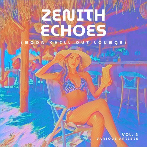 Zenith-Echoes-Noon-Chill-Out-Lounge-Vol-2.jpg
