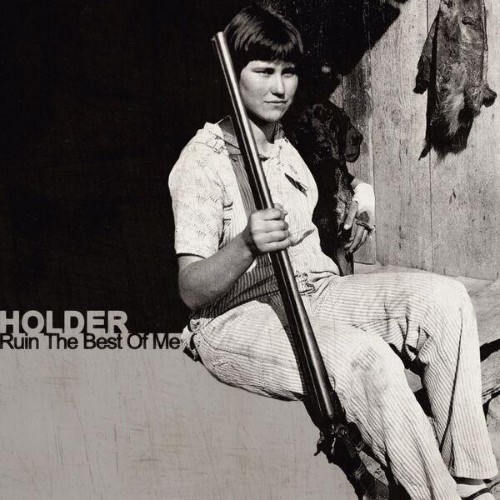 Holder-Ruin-The-Best-Of-Me-EP-24BIT-WEB-FLAC-2026-ENRi-CH.jpg