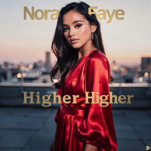 Nora-Faye-Higher-Higher-BIP-CLUB3988-SINGLE-WEB-2026-Zz-Zz.jpg