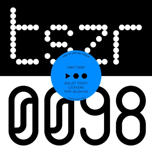 Bullet-Tooth-Locklead-Cant-Deny-5026854803012-SINGLE-WEB-2026-dh.jpg