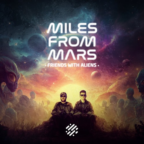 Miles-From-Mars-Friends-With-Aliens-16BIT-WEB-FLAC-2025-FALCON.jpg