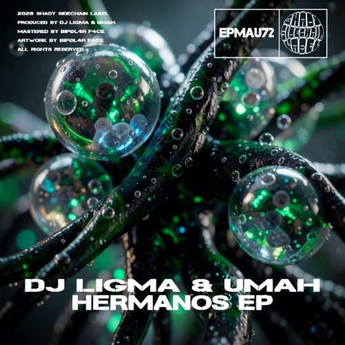 00-dj-ligma-and-umah-hermanos-ep-epmau72-web-2026-cover.jpg