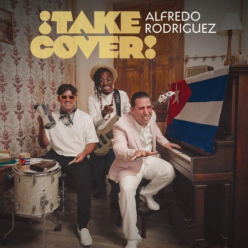Alfredo-Rodriguez-Take-Cover-WEB-2026-ENRi-CH.jpg