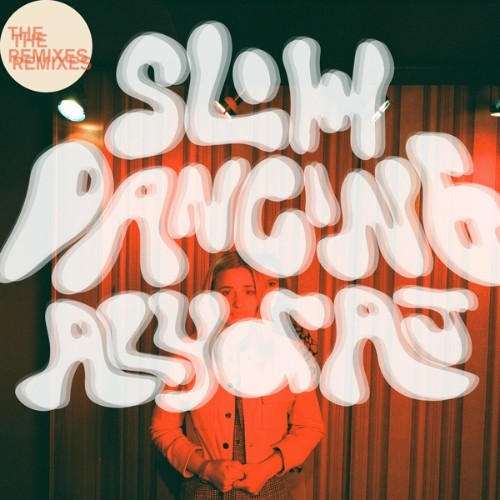 2021-Slow-Dancing-The-Remixes.jpg