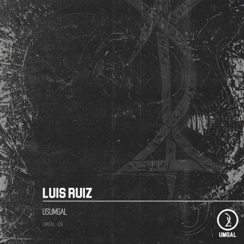 Luis-Ruiz-Usumgal-UMGAL09-24BIT-WEB-FLAC-2026-WAVED.jpg