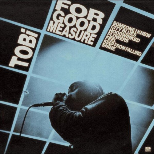 TOBi-For-Good-Measure-EP-24BIT-WEB-FLAC-2026-ENRi-CH.jpg