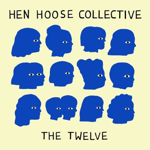 Hen-Hoose-Collective-The-Twelve-16BIT-WEB-FLAC-2026-OBZEN.jpg