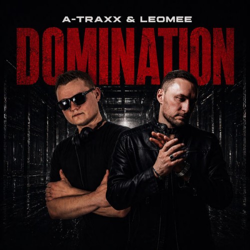 A-Traxx-and-Leomee-Domination-3618110638968-WEB-2026-Zz-Zz.jpg