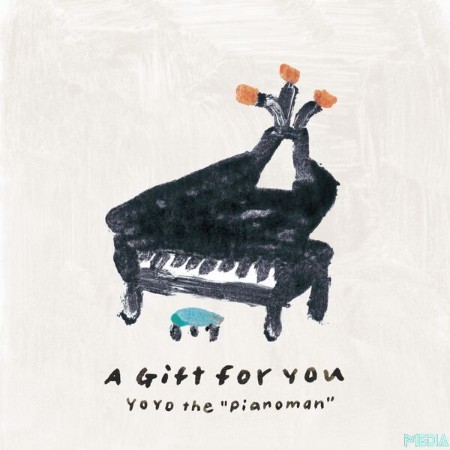 Yo-Yo-the-Pianoman-A-Gift-for-You-2025-24-Bit-48k-Hz-FLAC-PMEDIA.jpg