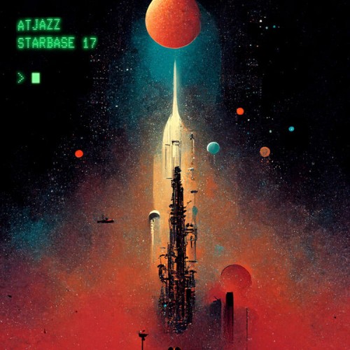00-atjazz-starbase-17-arc1974v-24bit-web-flac-2026.jpg