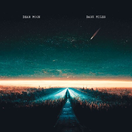 Dear-Moon-Dark-Miles-16-BIT-WEB-FLAC-2025-OBZEN.jpg