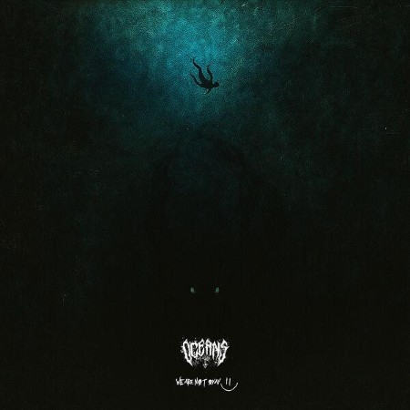 Oceans-We-Are-Not-Okay-II-EP-WEB-2025-ENTi-TLED.jpg