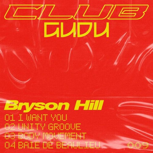 Bryson-Hill-I-Want-You-CLUBGUDU009D-WEB-2026-ENRi-CH.jpg
