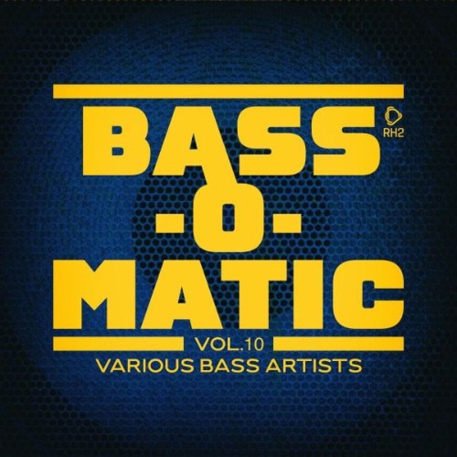 00-va-bass-o-matic-vol-10-rh2comp3049-web-2026.jpg