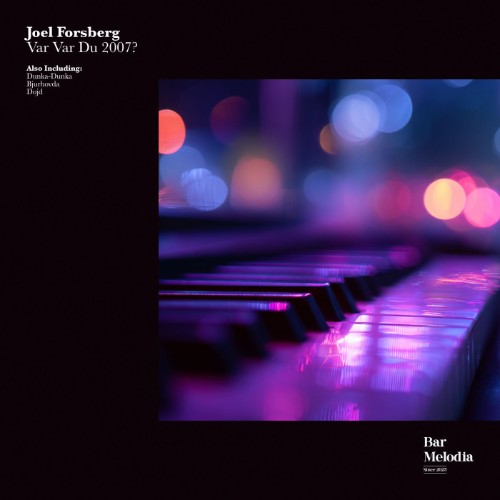 00-joel-forsberg-var-var-du-2007-bm209-web-2026-cover.jpg