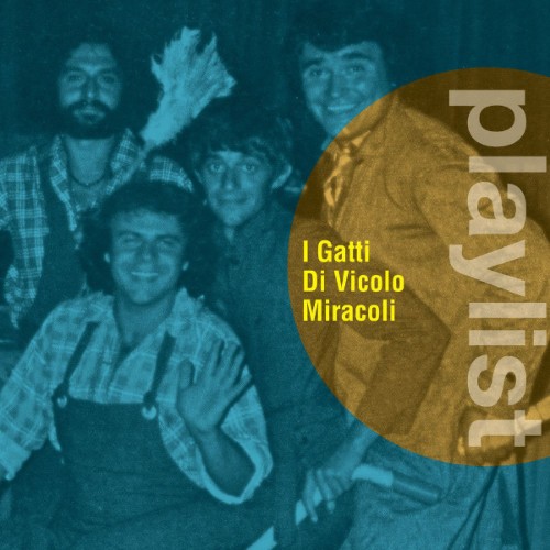 I-Gatti-Di-Vicolo-Miracoli-Playlist-2016.jpg