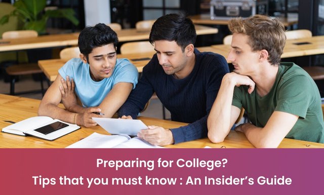 Preparing-for-College-Tips-that-you-must-know-An-Insiders-Guide.jpg
