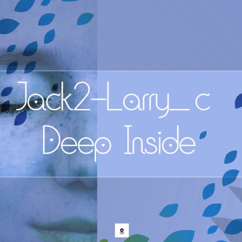 00-jack2-and-larry-c-deep-inside-discobm011-web-2026-pic-zzzz.jpg